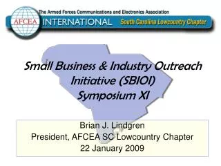 Small Business &amp; Industry Outreach Initiative (SBIOI) Symposium XI