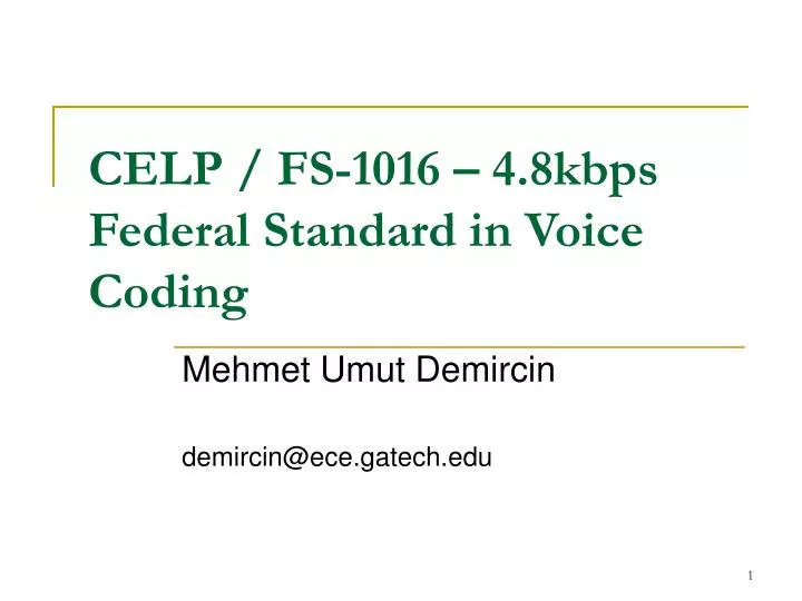 celp fs 1016 4 8kbps federal standard in voice coding