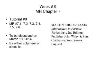 Week # 9 MR Chapter 7