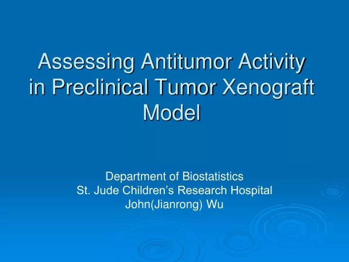 assessing antitumor activity in preclinical tumor xenograft model