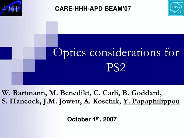 optics considerations for ps2