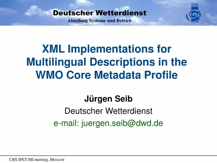 xml implementations for multilingual descriptions in the wmo core metadata profile