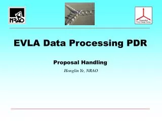 EVLA Data Processing PDR Proposal Handling