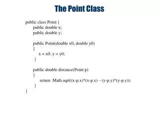 The Point Class