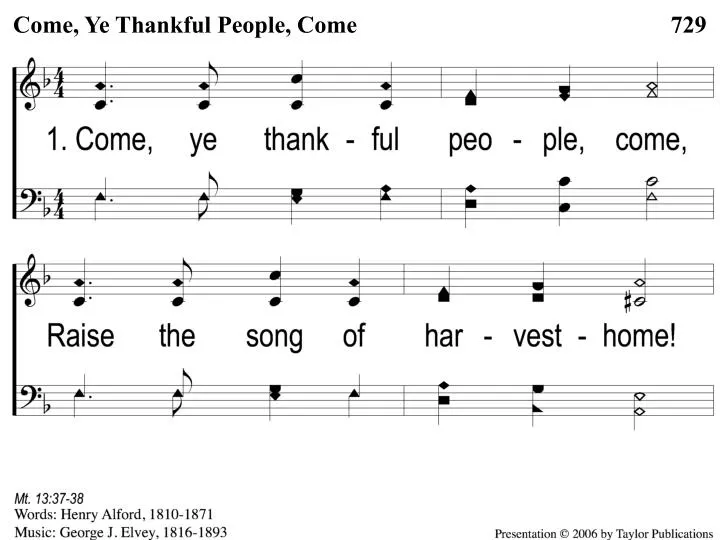 1 1 come ye thankful people come