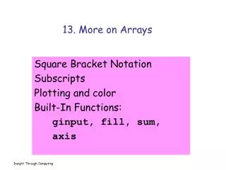 13. More on Arrays