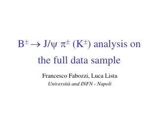 B ? ? J/ y p ? (K ? ) analysis on the full data sample