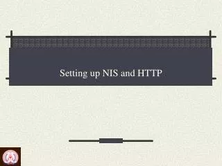 Setting up NIS and HTTP