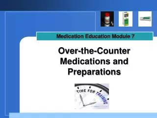 Over-the-Counter Medications and Preparations