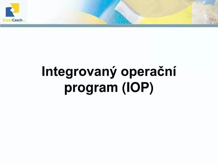 integrovan opera n program iop