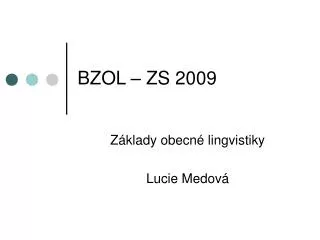 bzol zs 2009
