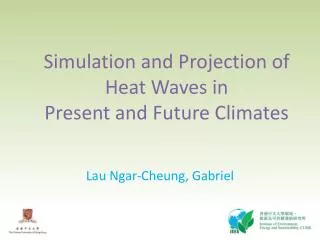 Simulation and Projection of Heat Waves in Present and Future Climates
