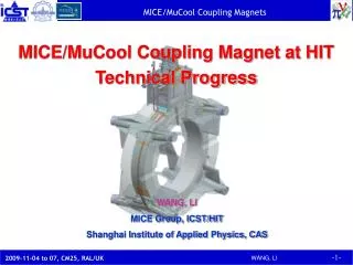 MICE/MuCool Coupling Magnet at HIT Technical Progress