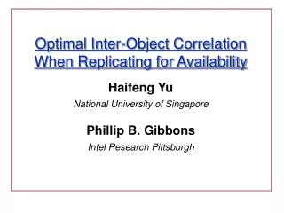 Optimal Inter-Object Correlation When Replicating for Availability