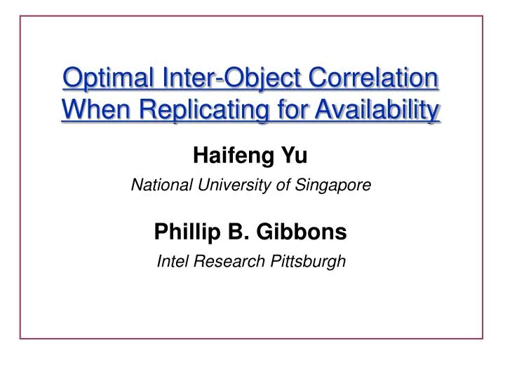 optimal inter object correlation when replicating for availability
