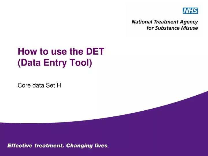 how to use the det data entry tool