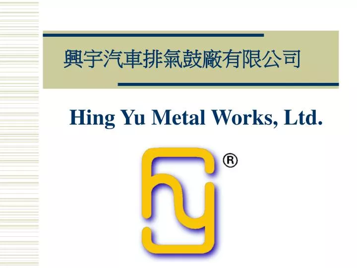 hing yu metal works ltd