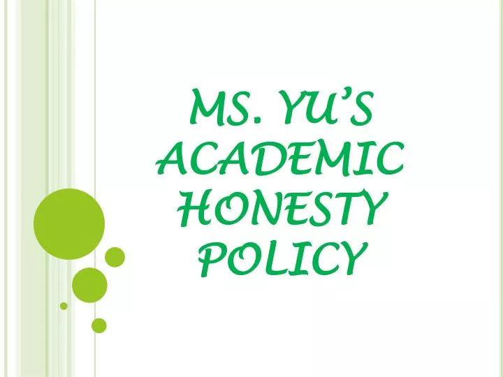 ms yu s academic honesty policy