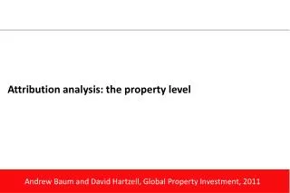 Attribution analysis: the property level
