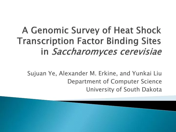 a genomic survey of heat shock transcription factor binding sites in saccharomyces cerevisiae