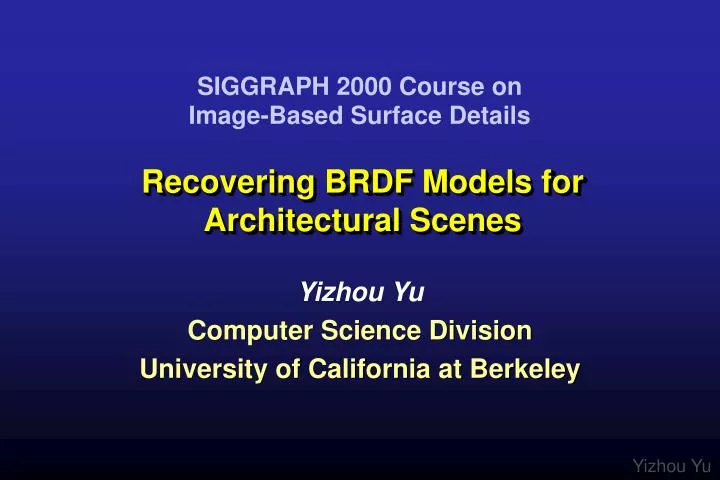 recovering brdf models for architectural scenes