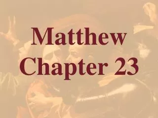 Matthew Chapter 23