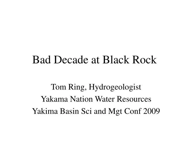 bad decade at black rock