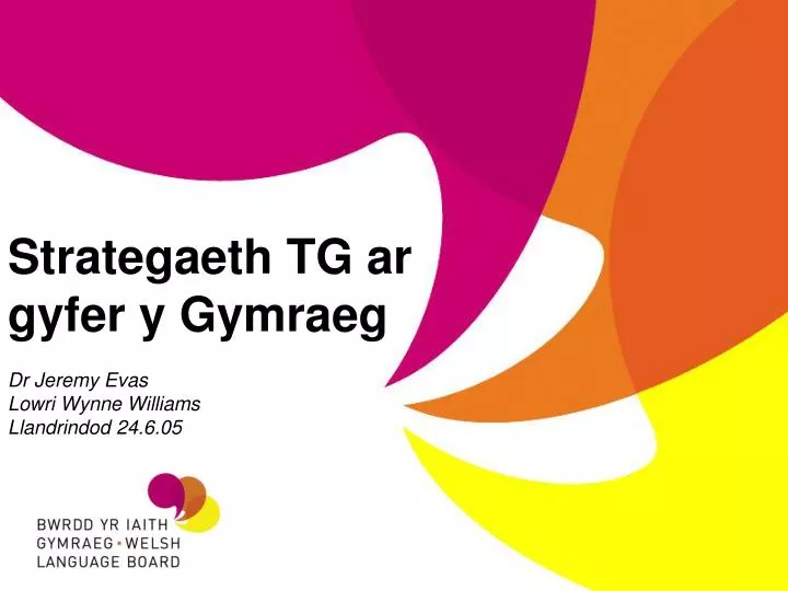 strategaeth tg ar gyfer y gymraeg