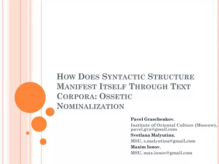 how does syntactic structure manifest itself through text corpora ossetic nominalization