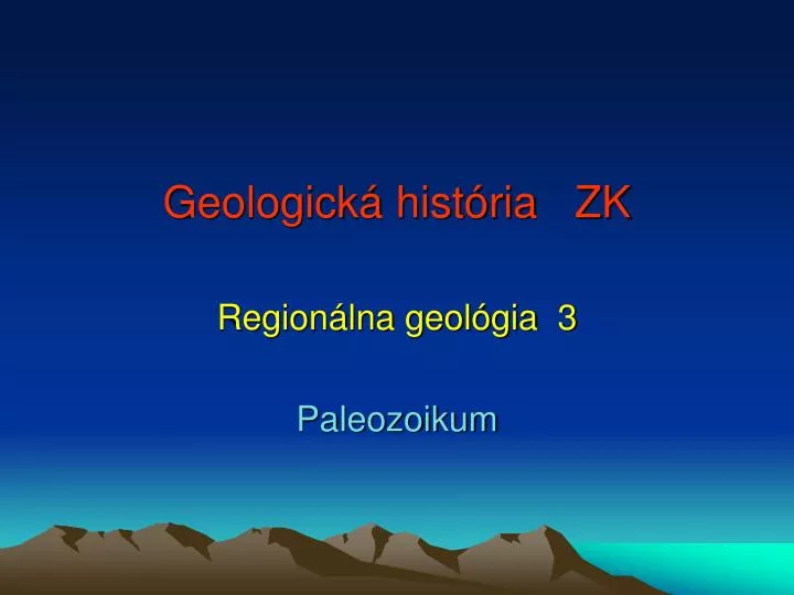 geologick hist ria zk