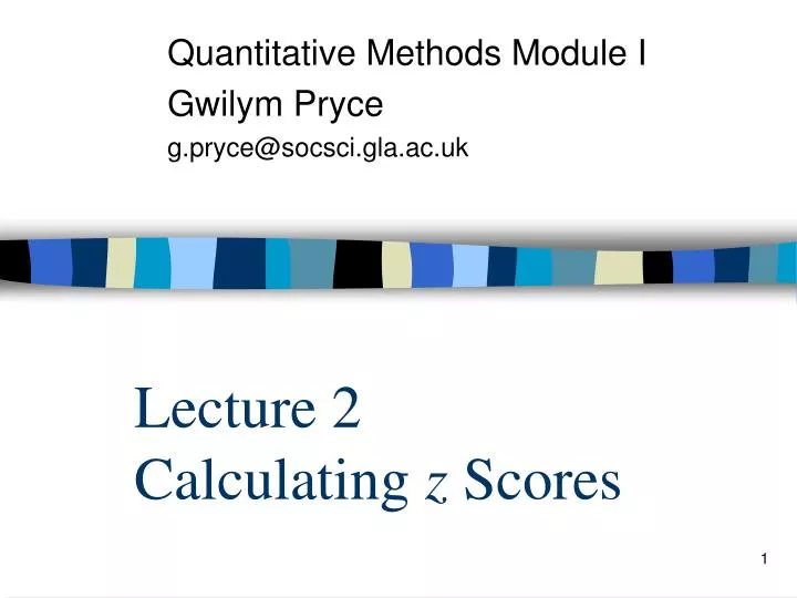 lecture 2 calculating z scores
