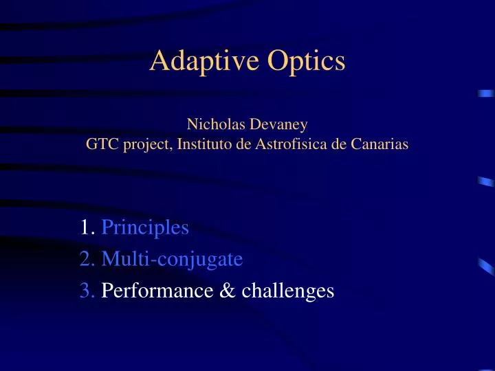 adaptive optics nicholas devaney gtc project instituto de astrofisica de canarias