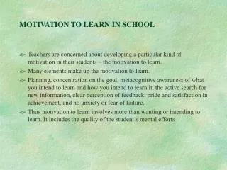 MOTIVATION TO LEARN IN SCHOOL