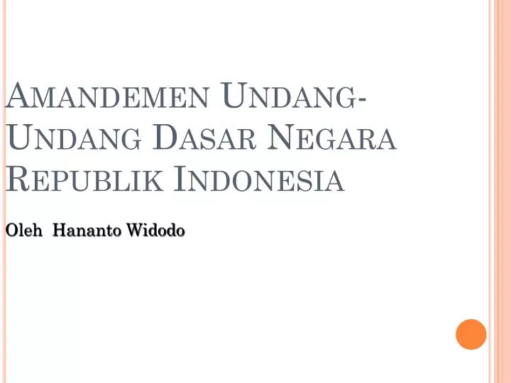 amandemen undang undang dasar negara republik indonesia