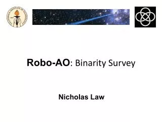 Robo-AO : Binarity Survey