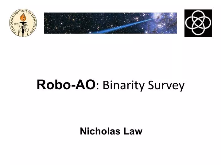 robo ao binarity survey