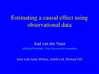 Estimating a causal effect using observational data