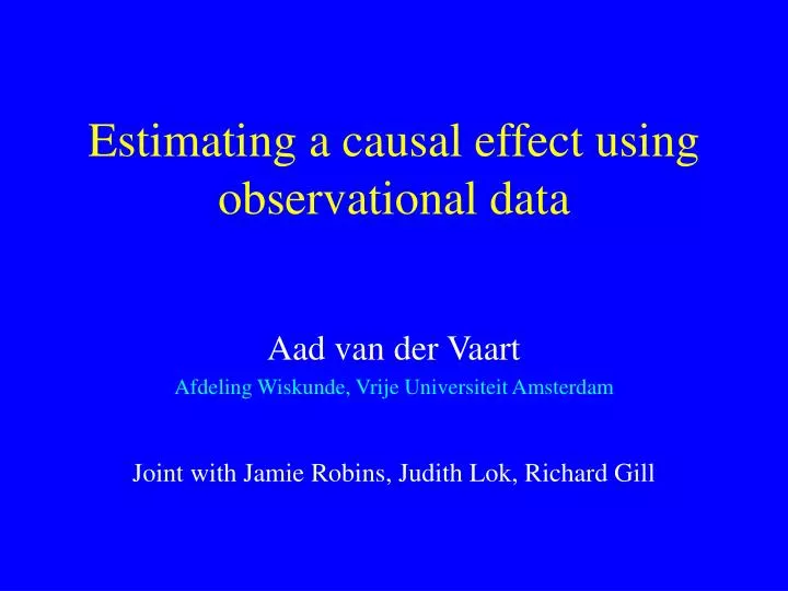 estimating a causal effect using observational data