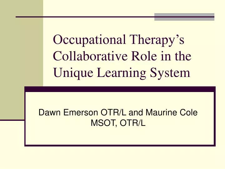 occupational therapy s collaborative role in the unique learning system