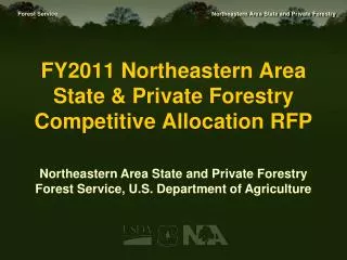 FY2011 Northeastern Area State &amp; Private Forestry Competitive Allocation RFP