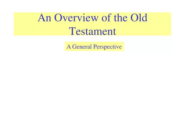 an overview of the old testament