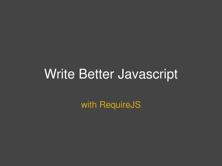 write better javascript