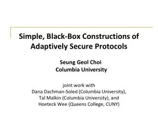 Simple, Black-Box Constructions of Adaptively Secure Protocols