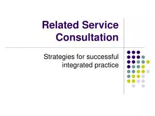 Related Service Consultation