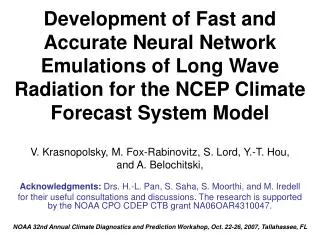 Acknowledgments: Drs. H.-L. Pan, S. Saha, S. Moorthi, and M. Iredell