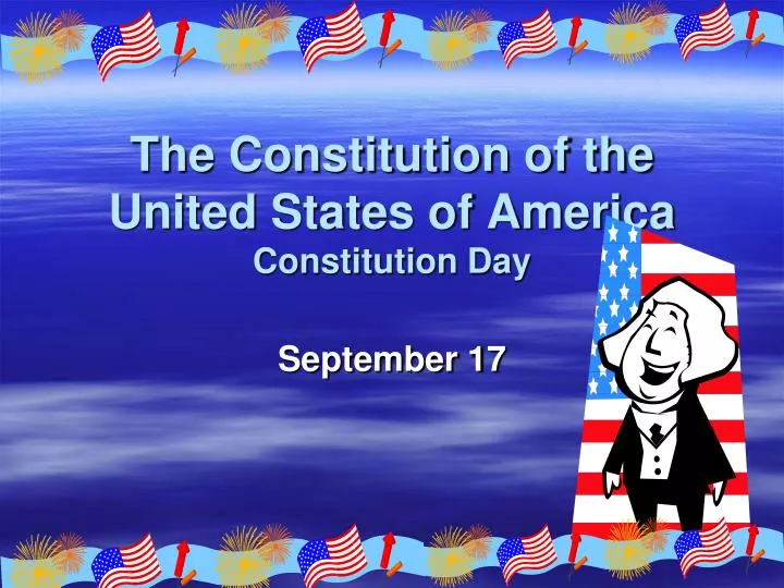 the constitution of the united states of america constitution day