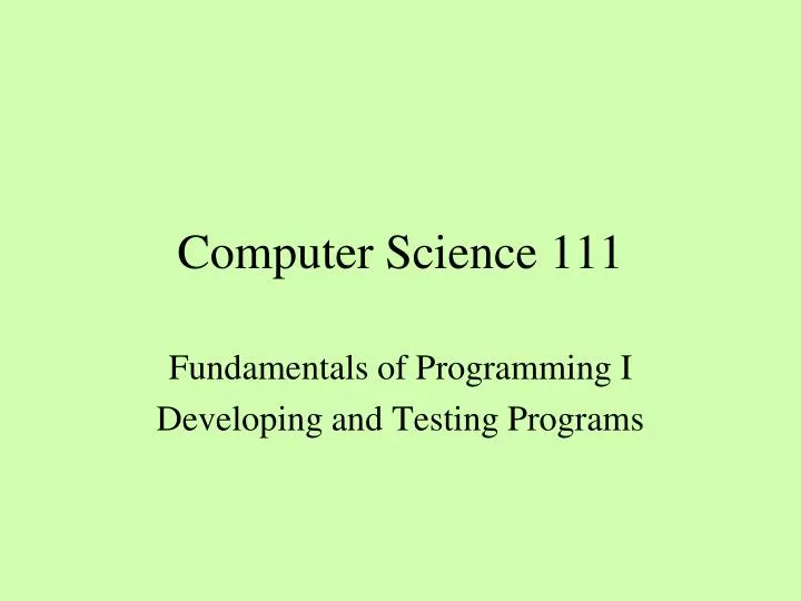 computer science 111