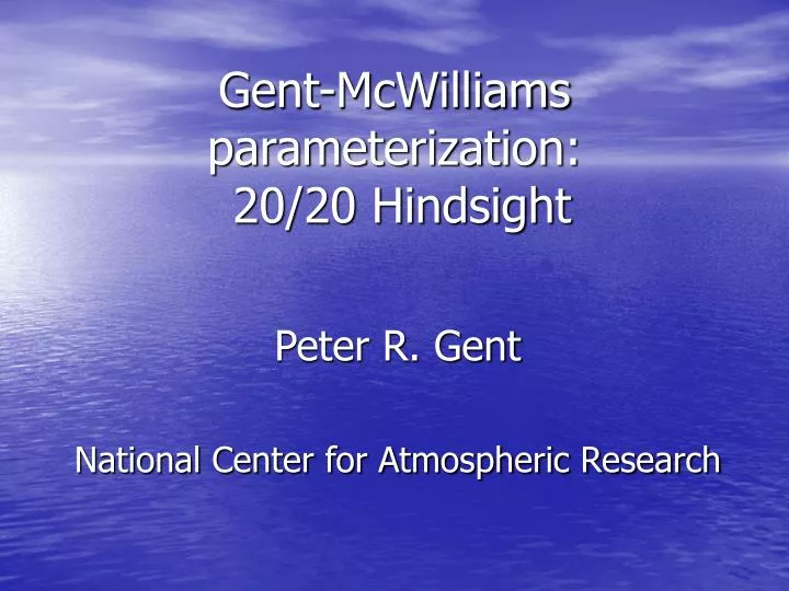 gent mcwilliams parameterization 20 20 hindsight