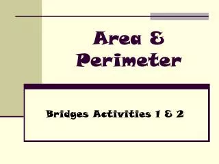 Area &amp; Perimeter
