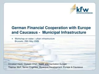 German Financial Cooperation with Europe and Caucasus - Municipal Infrastructure